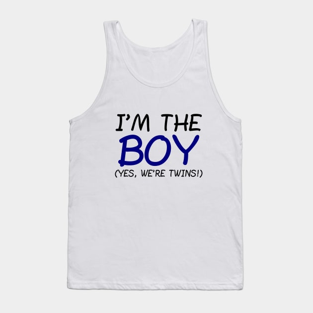 I'm The Boy, Yes We're Twins Tank Top by PeppermintClover